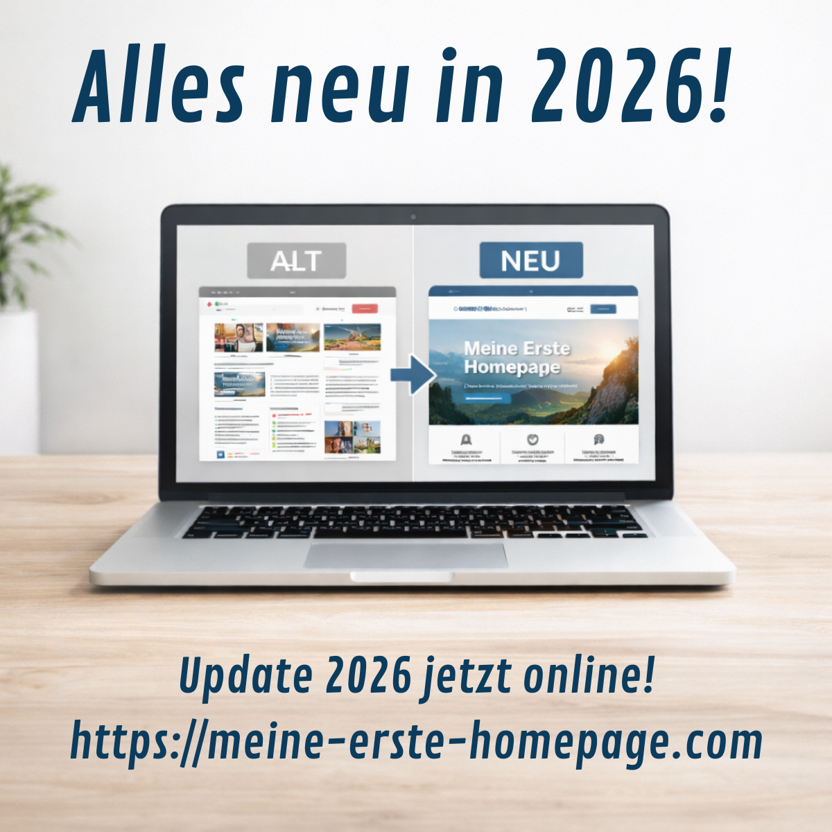 Grafik mit der Überschrift „Alles neu in 2026!“: Ein Laptop zeigt den Vergleich einer alten und einer neuen Website-Version von „Meine Erste Homepage“ sowie den Hinweis „Update 2026 jetzt online“.